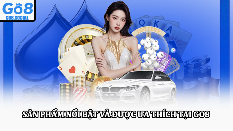 Go8 Travel | Trang Chủ Go8.com | Tham Gia Casino, Nổ Hũ +108k 14 Sản Phẩm Nổi Bật Và Được Ưa Thích Tại Go8