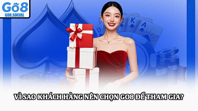 Go8 Travel | Trang Chủ Go8.com | Tham Gia Casino, Nổ Hũ +108k 13 Vì Sao Khách Hàng Nên Chọn Go8 Để Tham Gia?